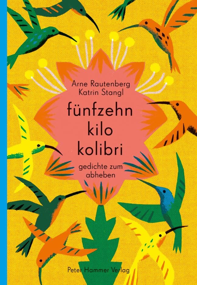 fünfzehn kilo kolibri Poetry