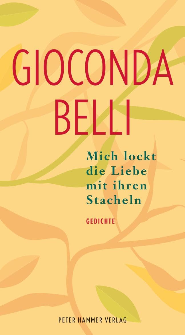 Mich lockt die Liebe mit ihren Stacheln Poetry