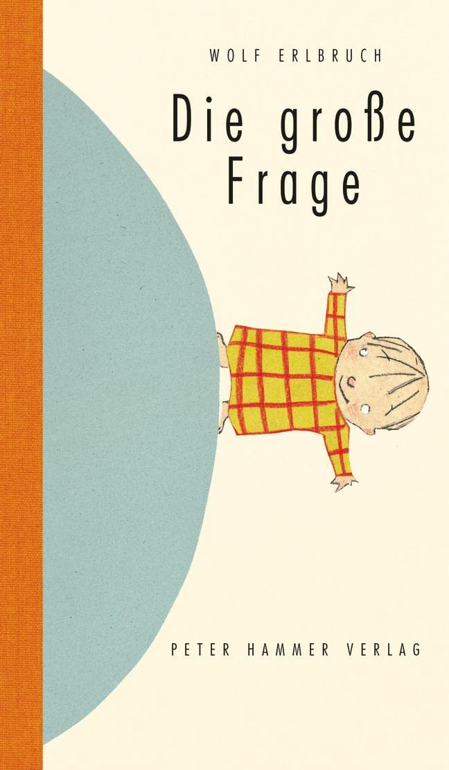 Die große Frage: Schmuckausgabe im Großformat Children's books
