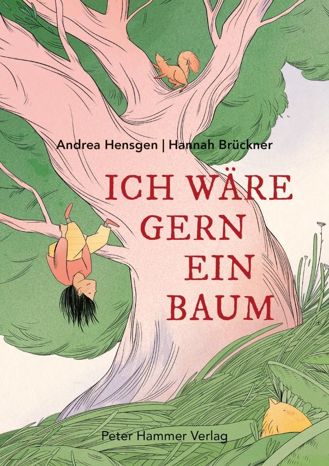 Ich wäre gern ein Baum Children's books