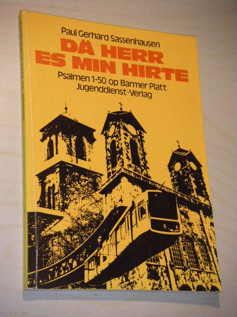 Dae Herr es min Hirte (Psalmen 1 - 50 op Barmer Platt) Religion & Esotericism