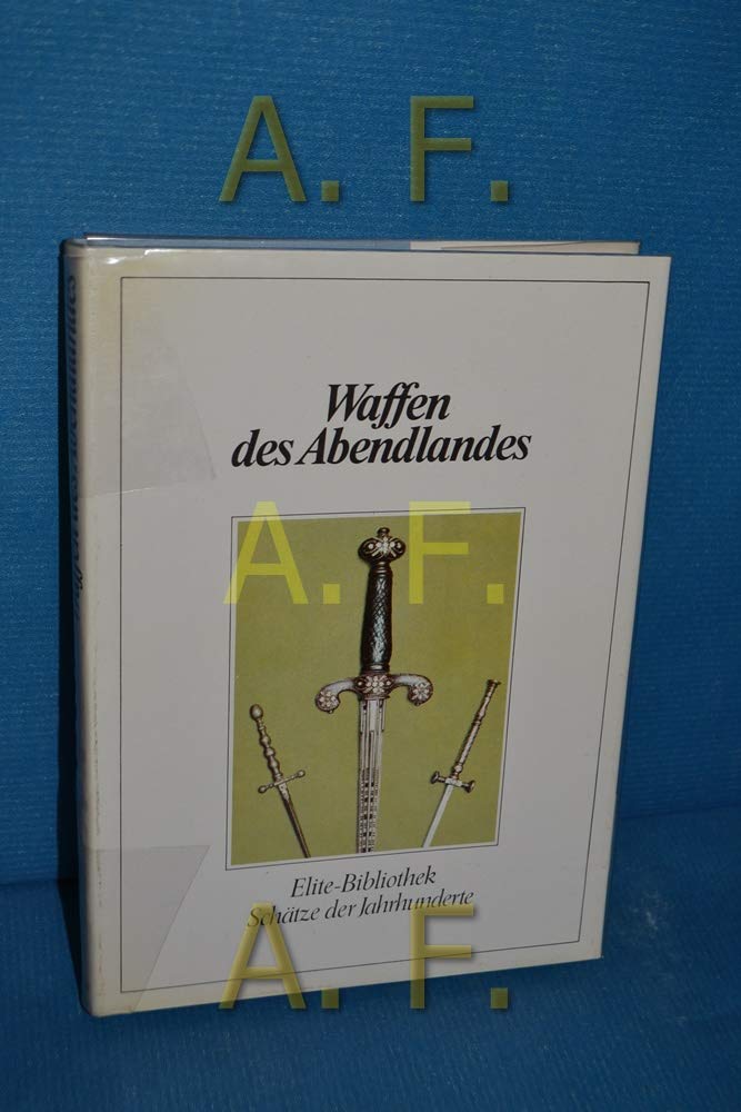 Waffen des Abendlandes(Q1H) Books