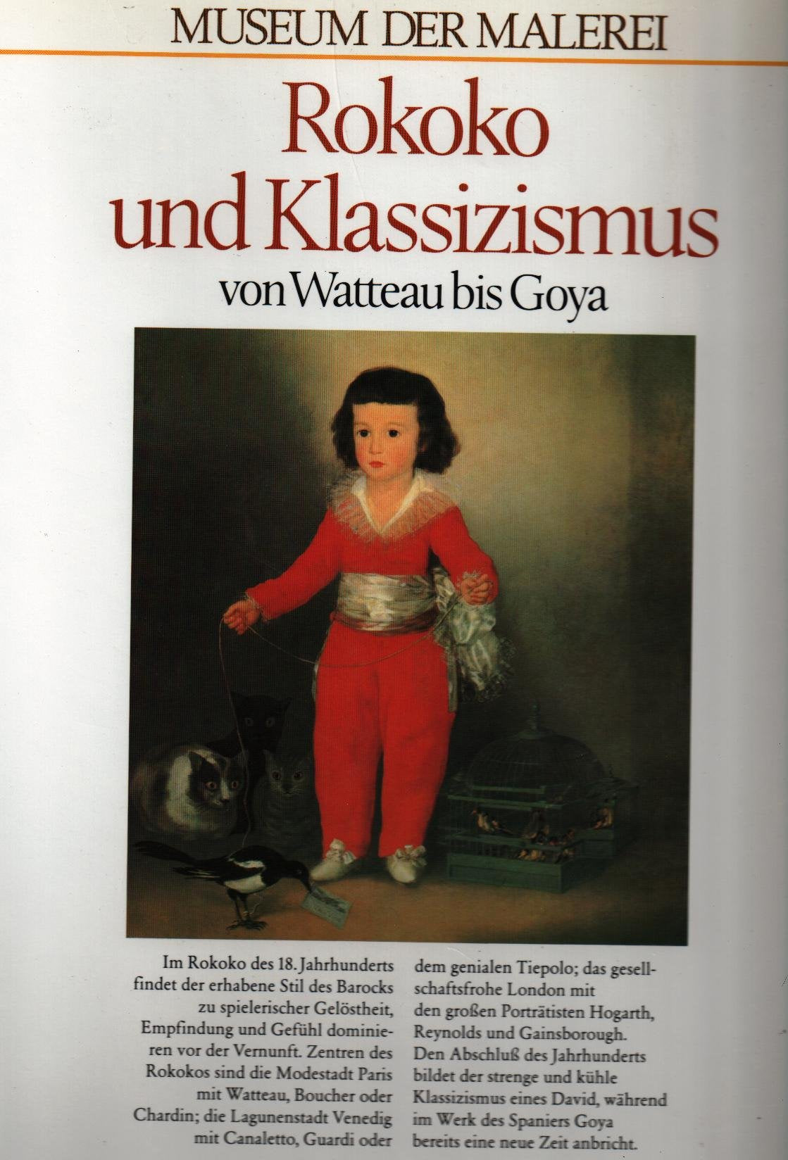 Rokoko und Klassizismus. Von Watteau bis Goya. (Bd. 6) Film, Art & Culture