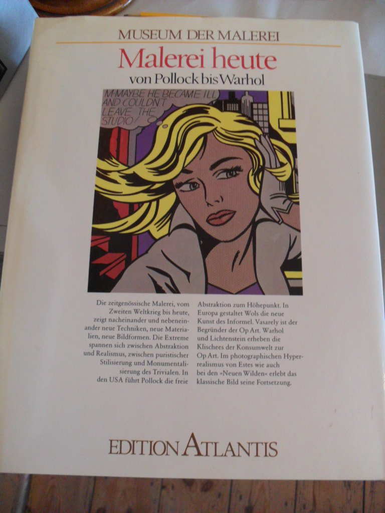 Malerei heute. Von Pollock bis Warhol. (Bd. 10) Film, Art & Culture