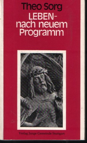 Leben - nach neuem Programm Books