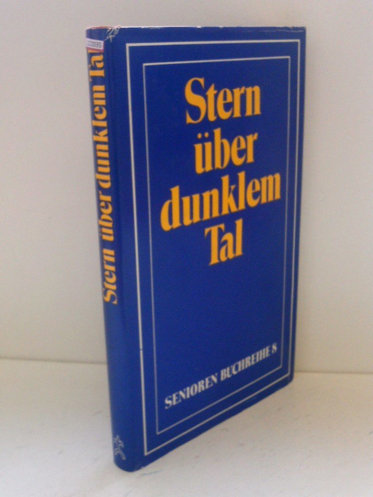 Stern über dunklem Tal : Geschichten, Gedichte, Gedanken u. Gebete. Books