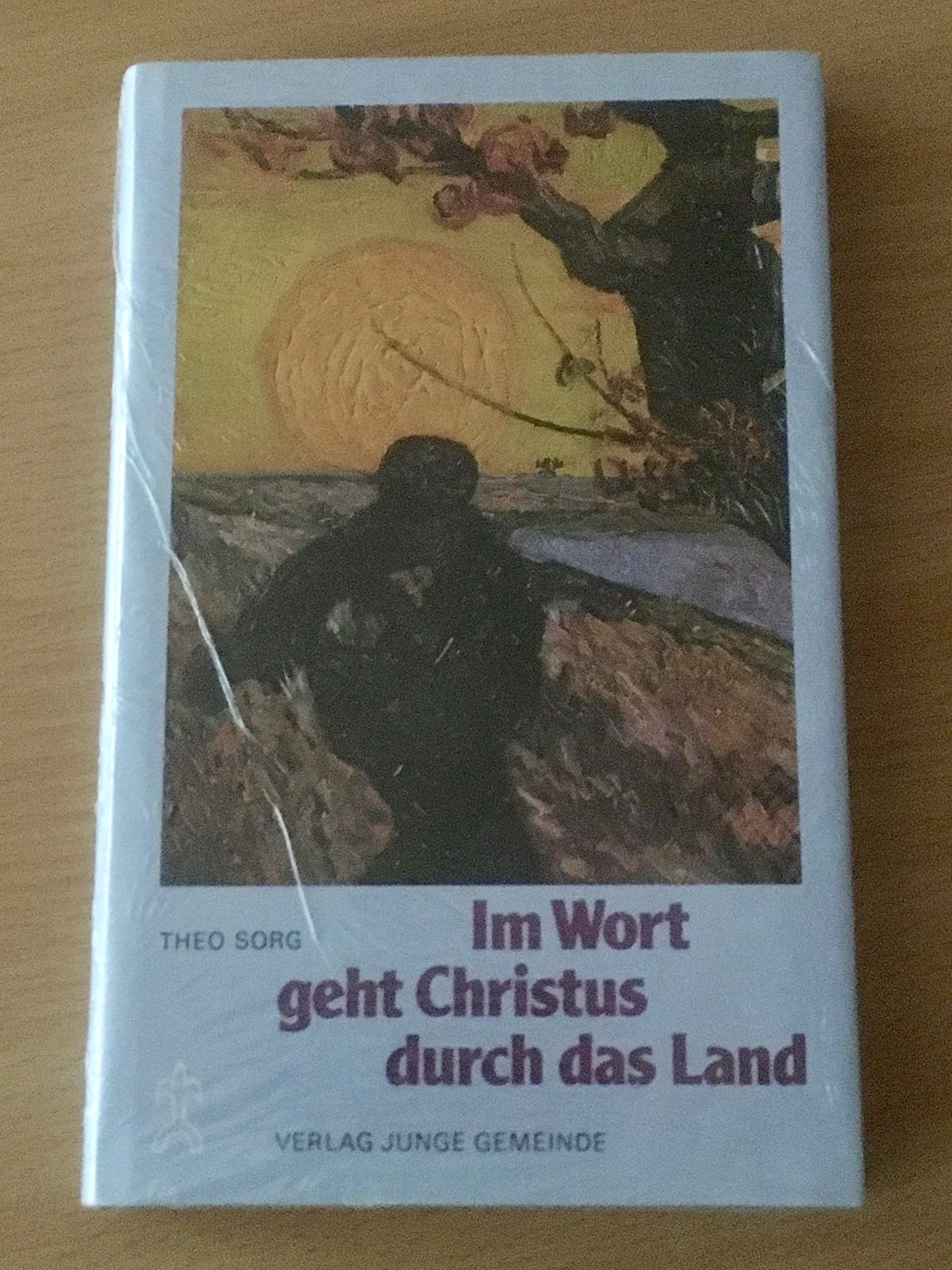 Im Wort geht Christus durch das Land Second hand books on Religion & Esotericism