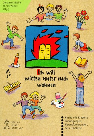 Product Image: Ich will mitten unter euch wohnen