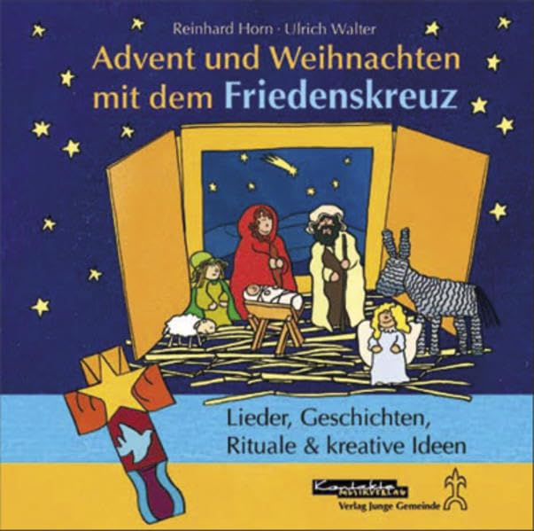 CD: Advent und Weihnachten mit dem Friedenskreuz: Lieder, Geschichten, Rituale & kreative Ideen Religion & Esotericism