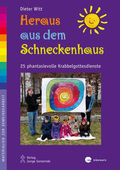 Heraus aus dem Schneckenhaus!: 24 fantasievolle Krabbelgottesdienste (Materialien zur Gemeindearbeit) Film, Art & Culture