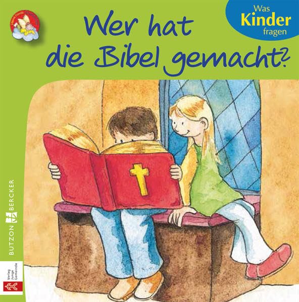 Wer hat die Bibel gemacht?: Was Kinder fragen Religion & Esotericism