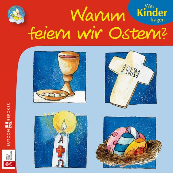 Warum feiern wir Ostern?: Was Kinder fragen Children's books