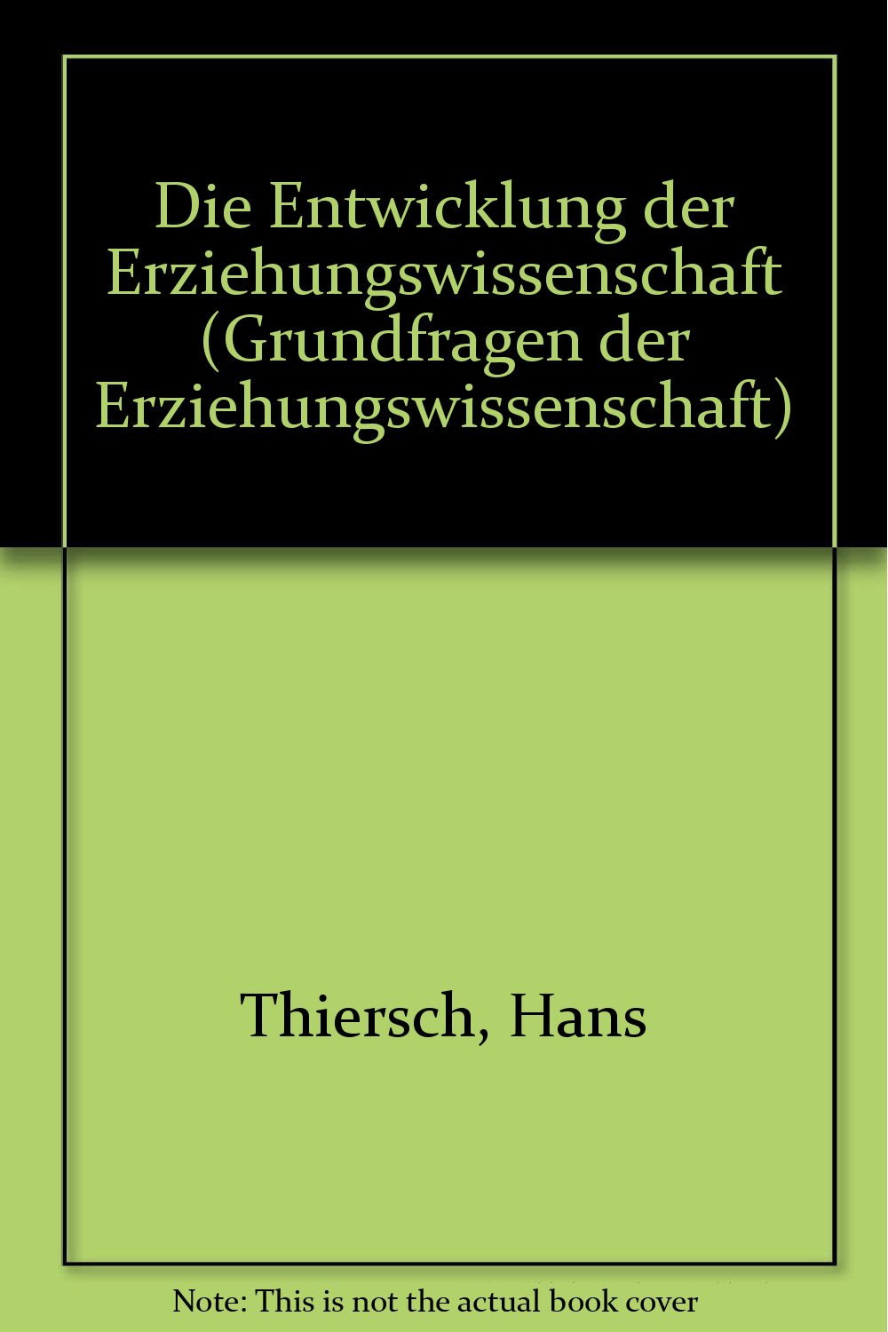 Die Entwicklung der Erziehungswissenschaft: Entwicklung Ln Gfe2 Parents & Children