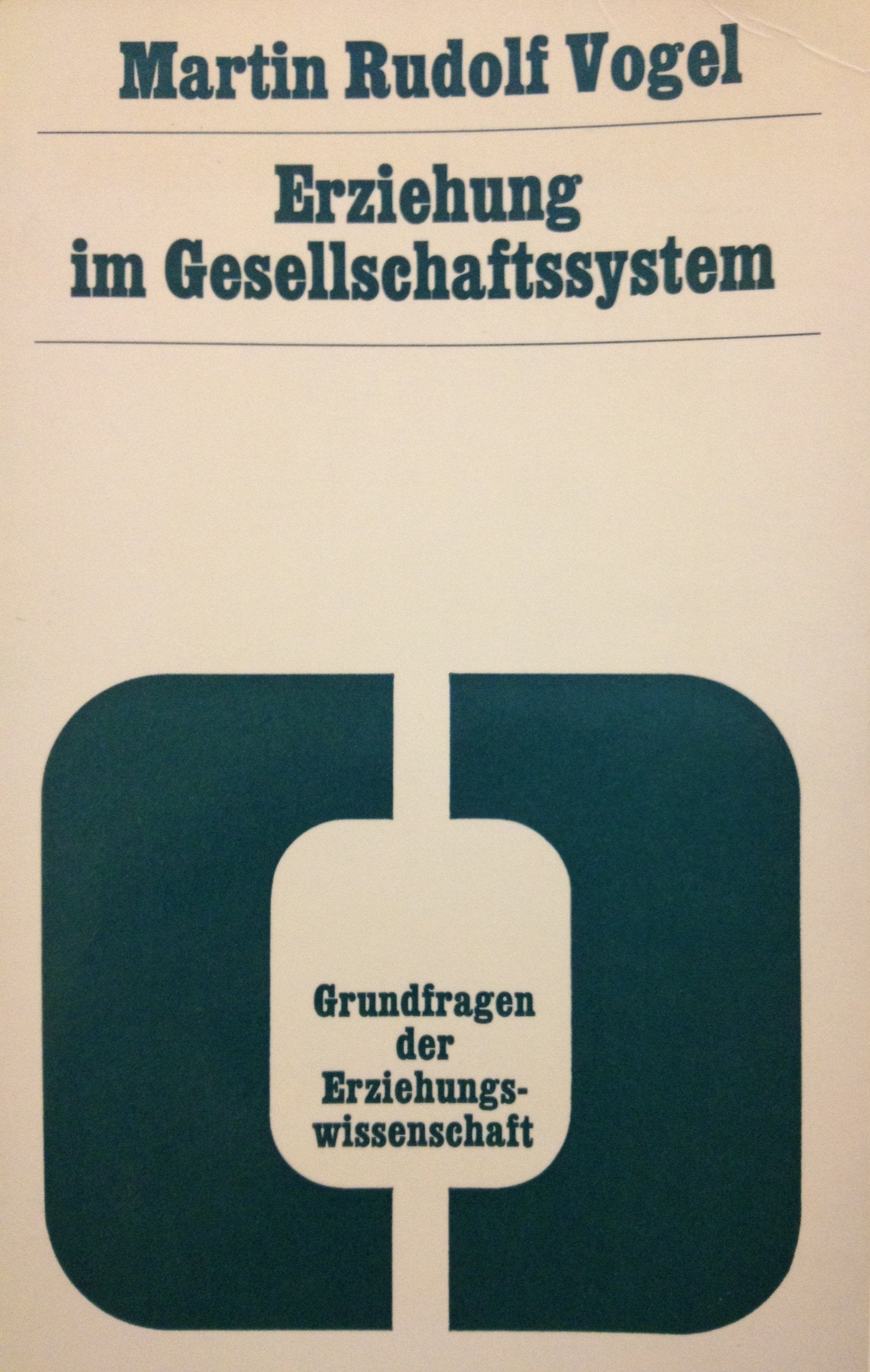 Erziehung im Gesellschaftssystem: Erziehung Ln Gfe 4 Social Sciences
