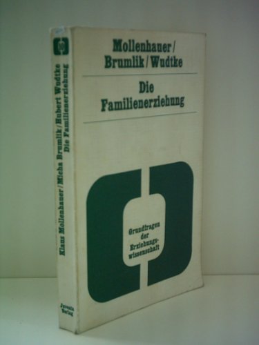 Die Familienerziehung: Fam. Erzieh. Ln Gfe 10 Books