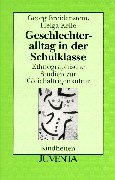 Geschlechteralltag in der Schulklasse: ethnographische Studien zur Gleichaltrigenkultur Law