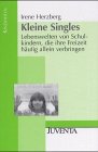Herzberg, Kleine Singles: Lebenswelten von Schulkindern, die Ihre Freizeit häufig allein verbringen (Kindheiten) Law
