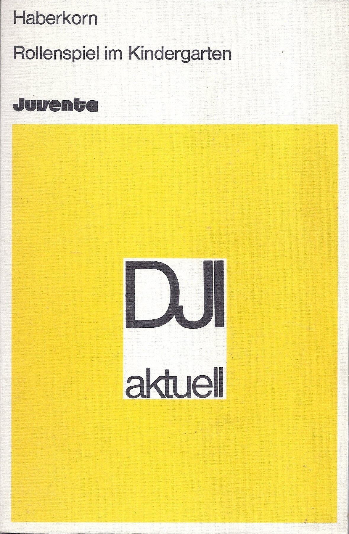 Rollenspiel im Kindergarten Books