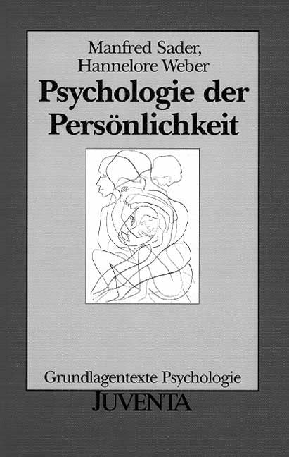 Psychologie der Persönlichkeit (Grundlagentexte Psychologie) Psychology