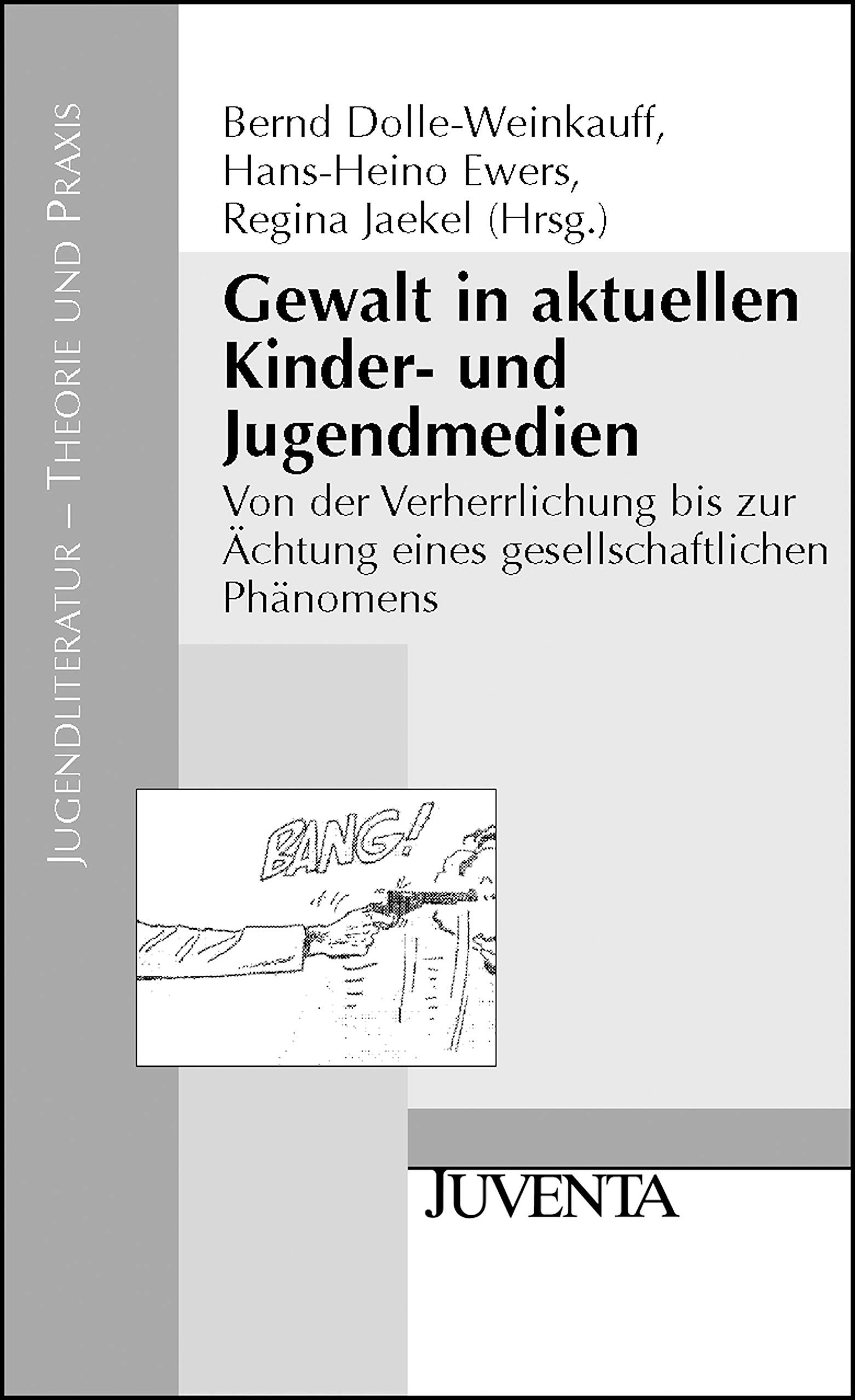 Gewalt in aktuellen Kinder- und Jugendmedien: Von der Verherrlichung bis zur Ächtung eines gesellschaftlichen Phänomens book
