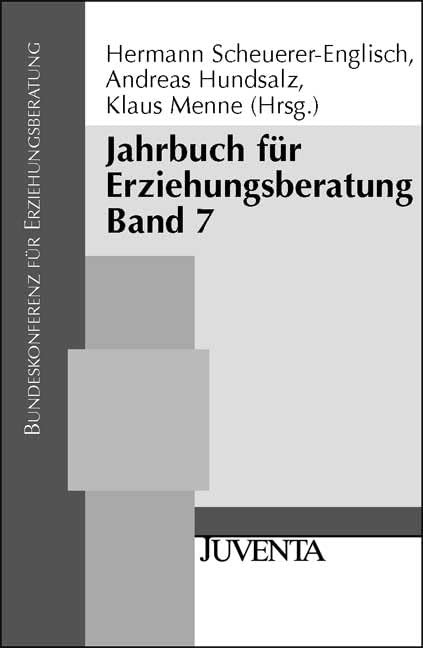 Jahrbuch für Erziehungsberatung (Veröffentlichungen der Bundeskonferenz für Erziehungsberatung) Social Sciences