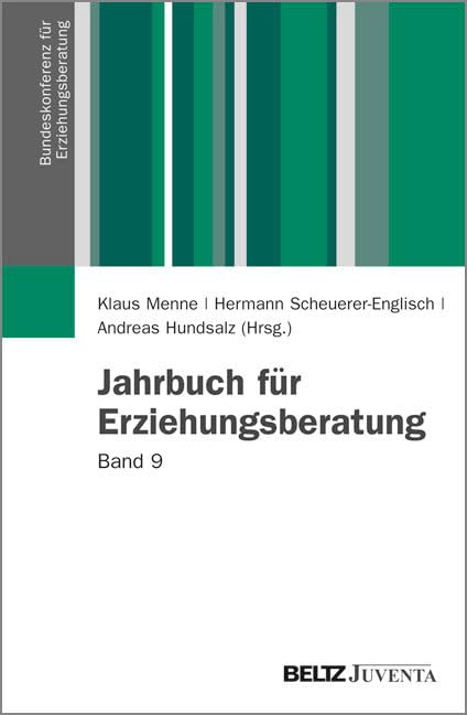 Jahrbuch für Erziehungsberatung: Band 9 (Veröffentlichungen der Bundeskonferenz für Erziehungsberatung) Social Sciences