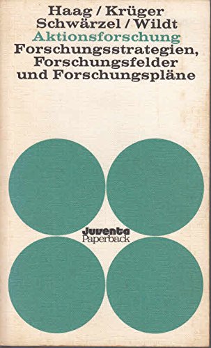Aktionsforschung. Forschungsstrategien, Forschungsfelder und Forschungspläne Professional & Reference Books