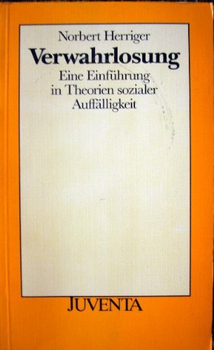 Verwahrlosung: E. Einf. in Theorien sozialer AuffaÌˆlligkeit (Juventa Paperback) (German Edition) book