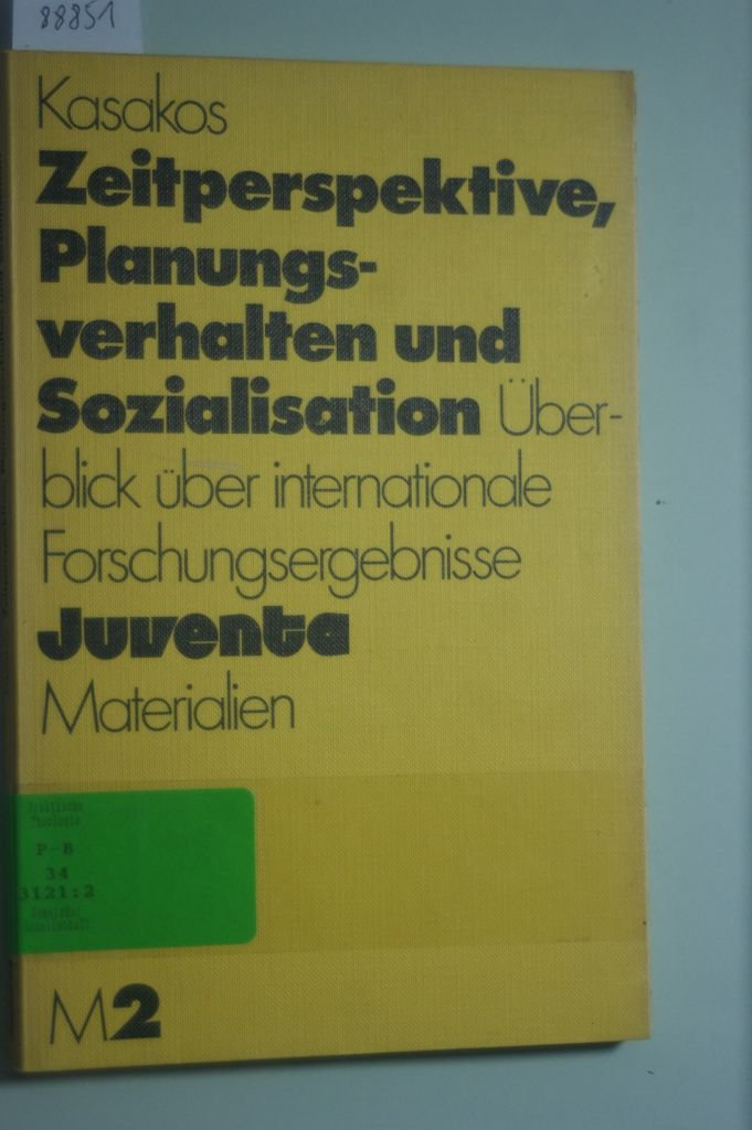 Zeitperspektive, Planungsverhalten und Sozialisation. Überblick über internationale Forschungsergebnisse. ( = Materialien, 2) . Books