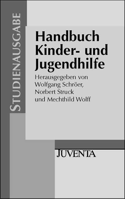 Handbuch Kinder- und Jugendhilfe: Studienausgabe Social Sciences
