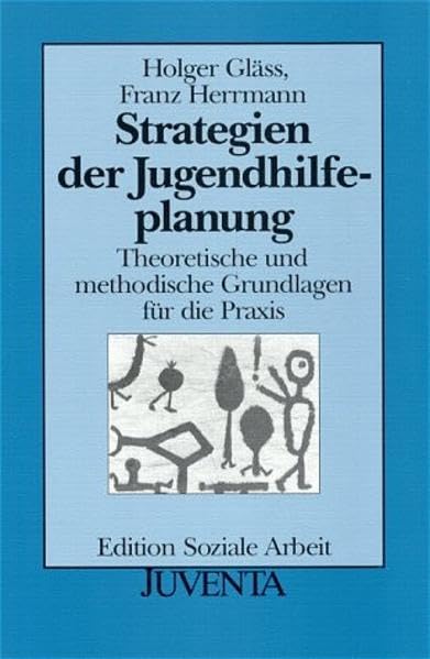 Strategien Jugendhilfe (Edition Soziale Arbeit) - Gläss book