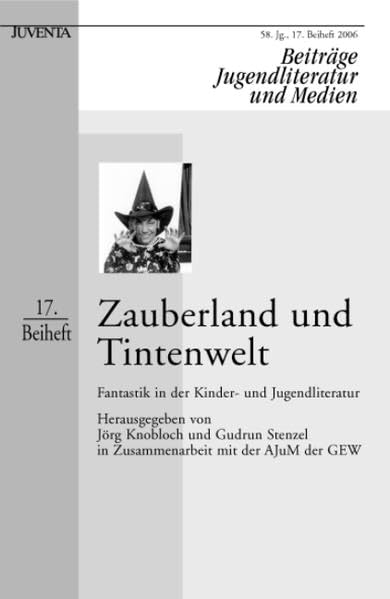 Knobloch, Zauberland und Titenwelt: Fantastik in der Kinder- und Jugendliteratur 17. Beiheft Beiträge Jugendliteratur und Medien (Beiheft zur Zeitschrift "Jugendliteratur und Medien") Law