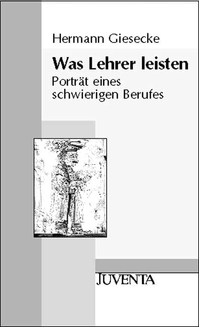 Was Lehrer leisten: Portät eines schwierigen Berufes (Juventa Paperback) Books