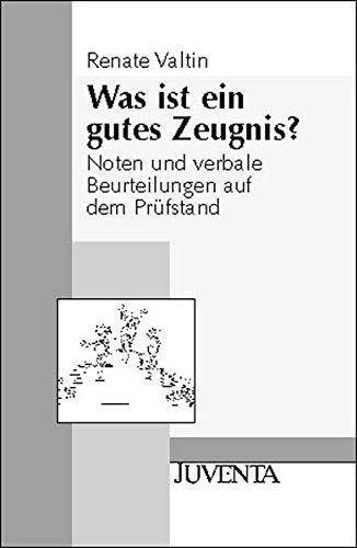 Was ist ein gutes Zeugnis? Education & Training