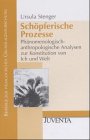 Stenger, Schöpferische Prozesse: Phänomenologisch-anthropologische Analysen zur Konstitution von Ich und Welt (Beiträge zur pädagogischen Grundlagenforschung) Politics & History
