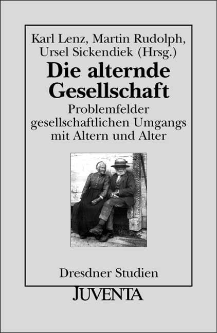 Alternde Gesellschaft (Dresdner Studien zur Erziehungswissenschaft und Sozialforschung) Law