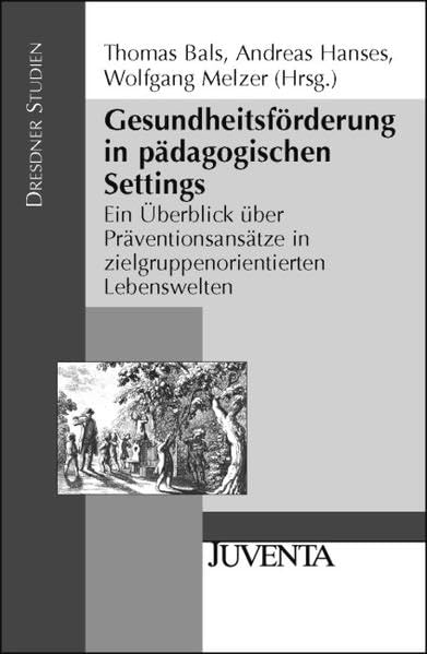 Gesundheitsförderung in pädagogischen Settings Books