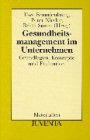 Brandenburg, Gesundheitsmanagement im Unternehmen: Grundlagen, Konzepte und Evaluation (Juventa Materialien) Business, Finance & Career