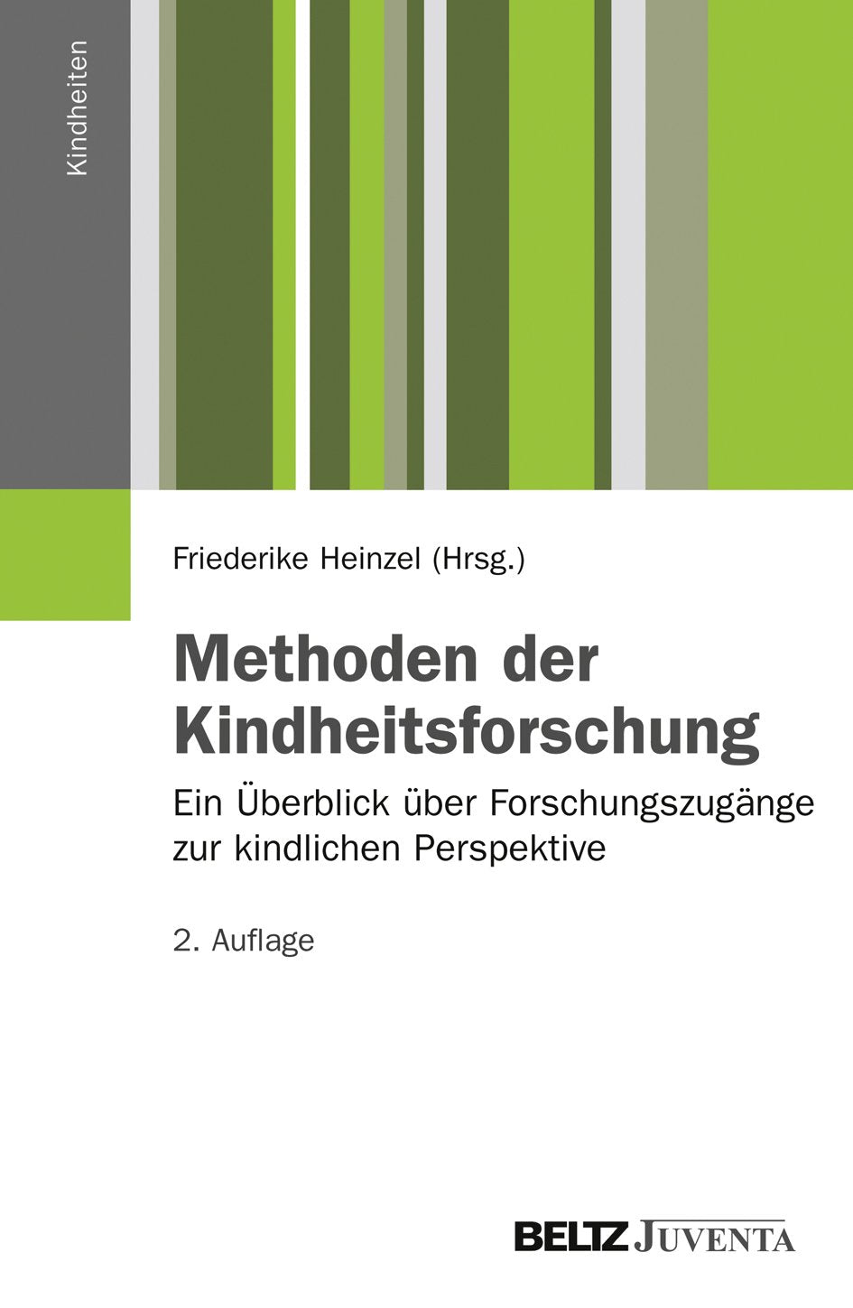 Methoden der Kindheitsforschung Learning & Reference