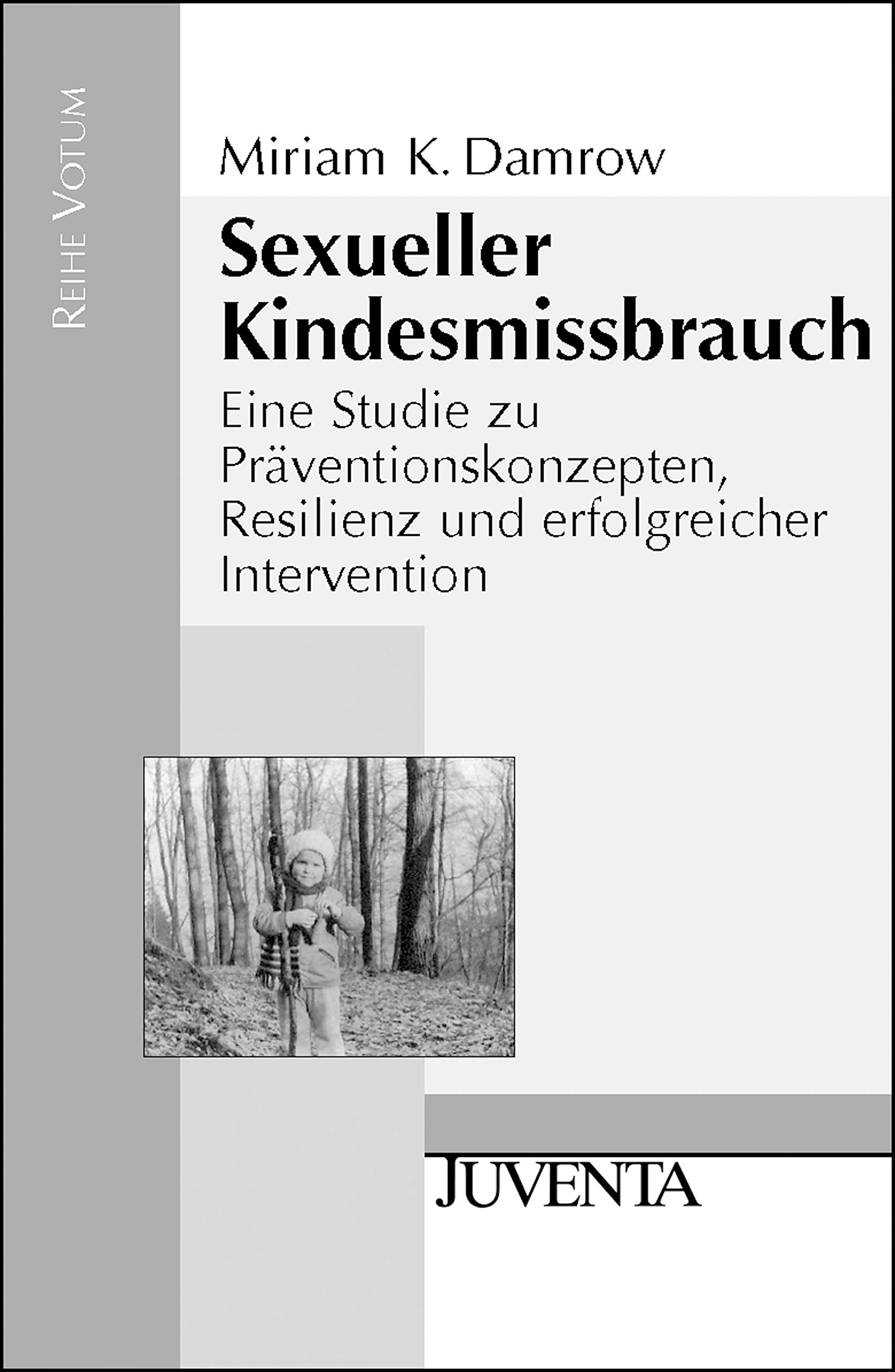 Sexueller Kindesmissbrauch Social Sciences
