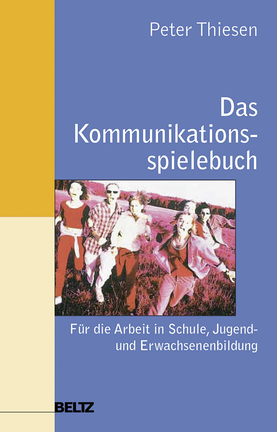 Das Kommunikationsspielebuch Social Sciences Books