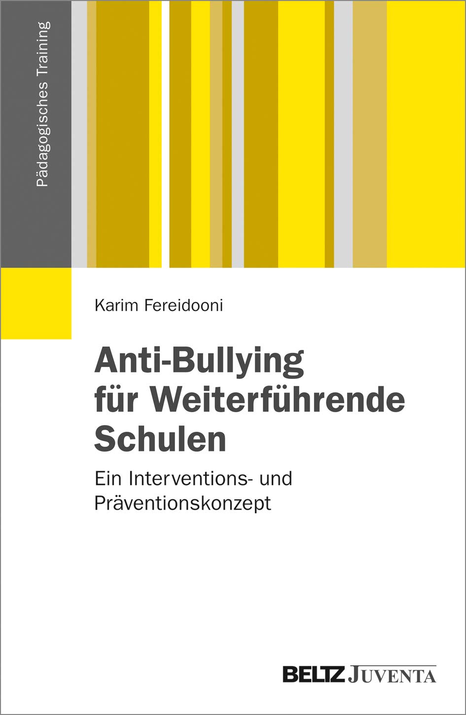 Anti-Bullying für Weiterführende Schulen Psychology