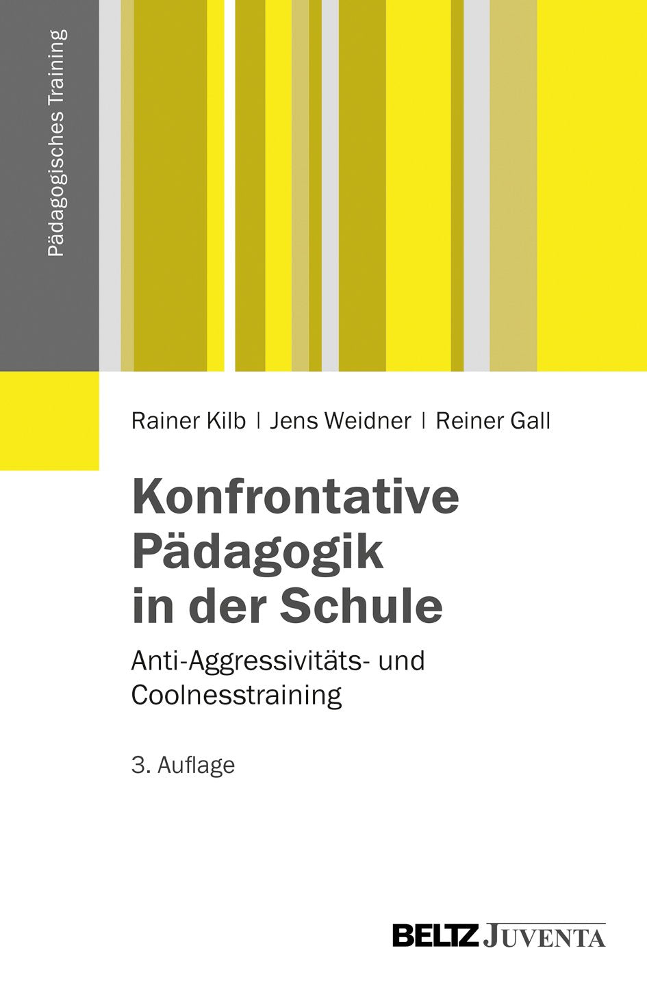 Konfrontative Pädagogik in der Schule Education & Training Books