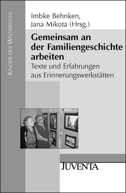 Gemeinsam an der Familiengeschichte arbeiten Memories