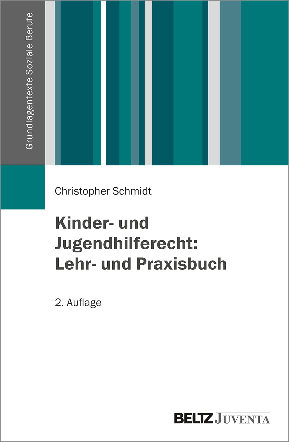 Kinder- und Jugendhilferecht: Lehr- und Praxisbuch Law