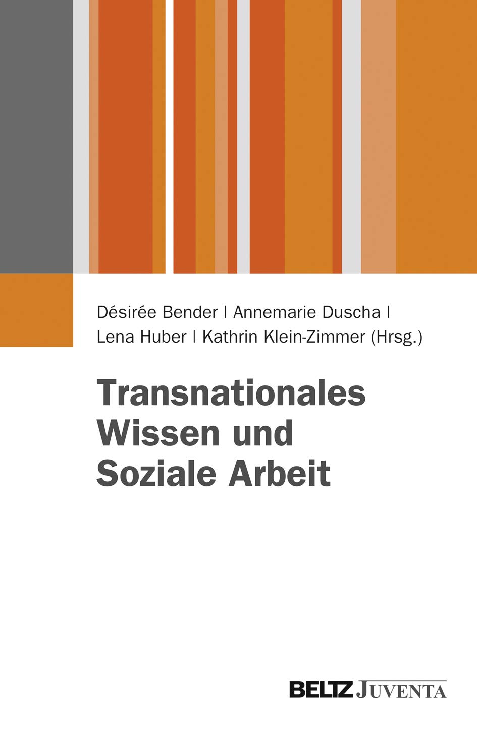 Transnationales Wissen und Soziale Arbeit Social Sciences