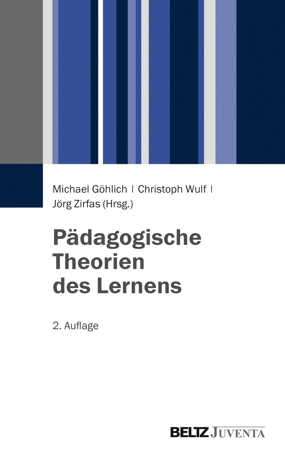 Pädagogische Theorien des Lernens Novels & Short Stories