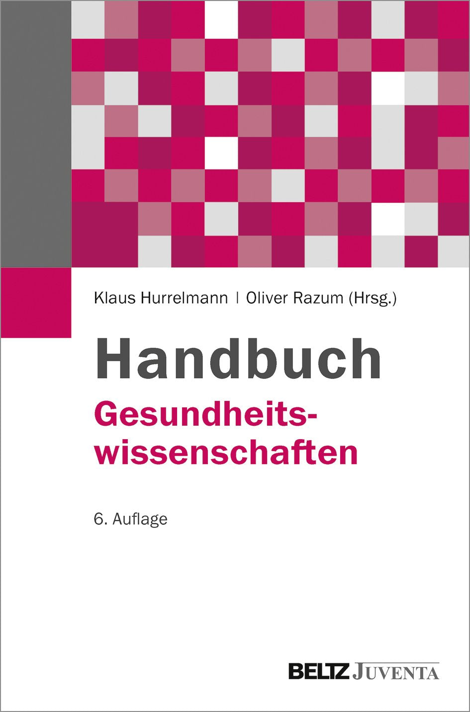 Handbuch Gesundheitswissenschaften Medicine