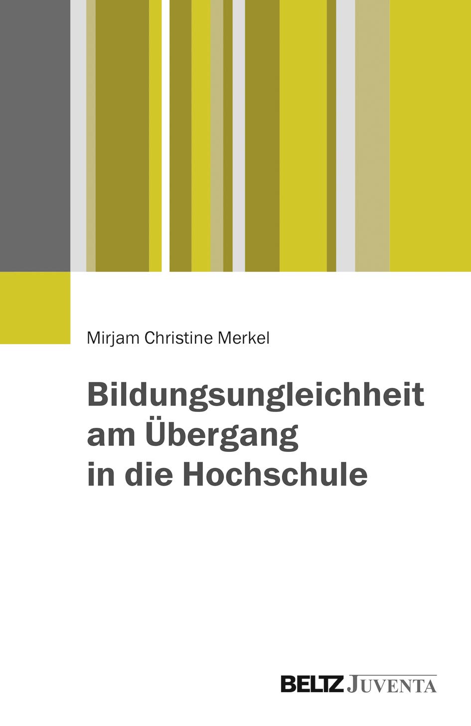 Bildungsungleichheit am Übergang in die Hochschule Books