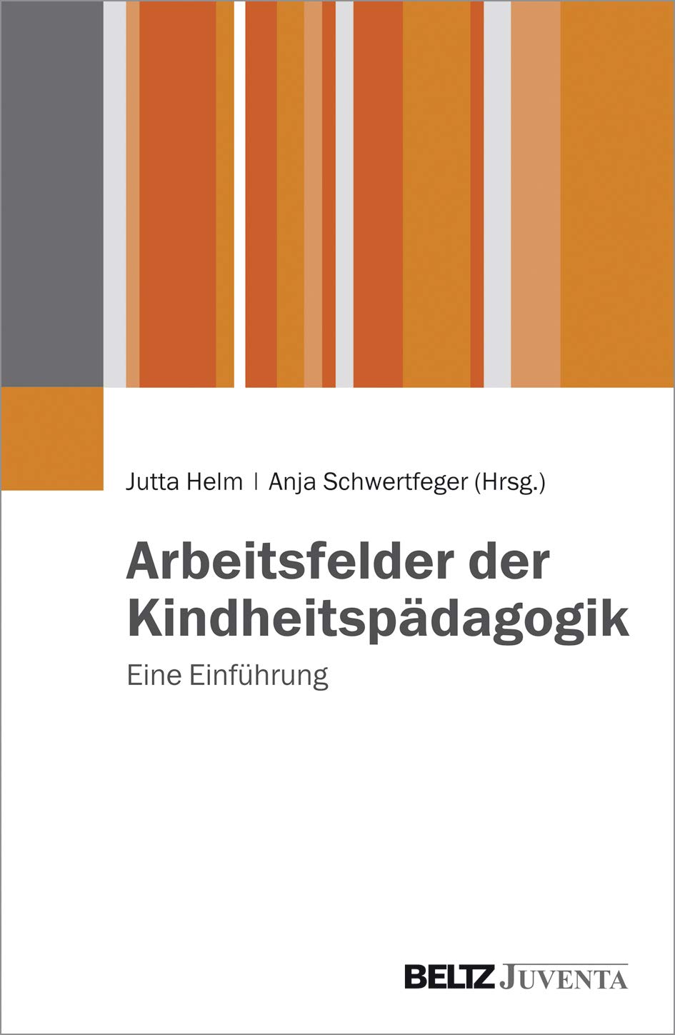 Product Image: Arbeitsfelder der Kindheitspädagogik
